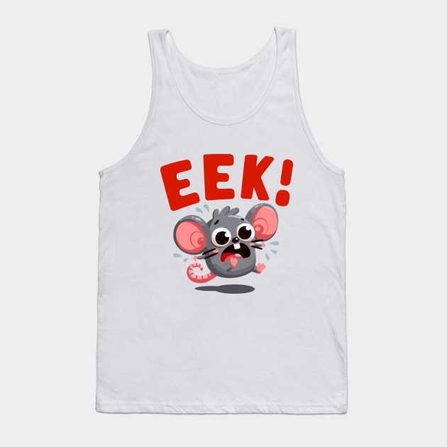 Eek! The Startled Mouse Tank Top by SimplyIdeas